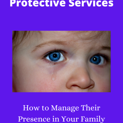 What Is Child Protective Services (CPS)